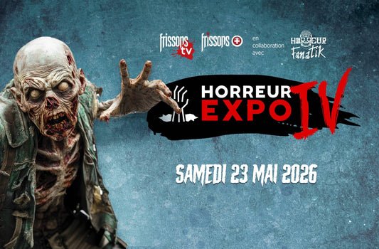 Samedi le 23 mai: on se voit à Horreur Expo!