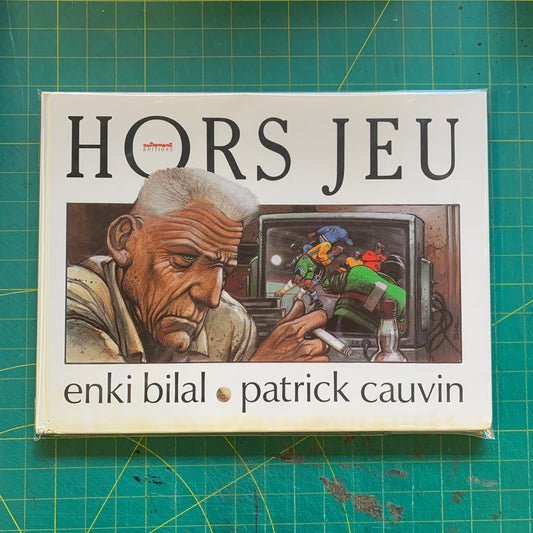 Hors Jeu — Enki Bilal / Patrick Cauvin